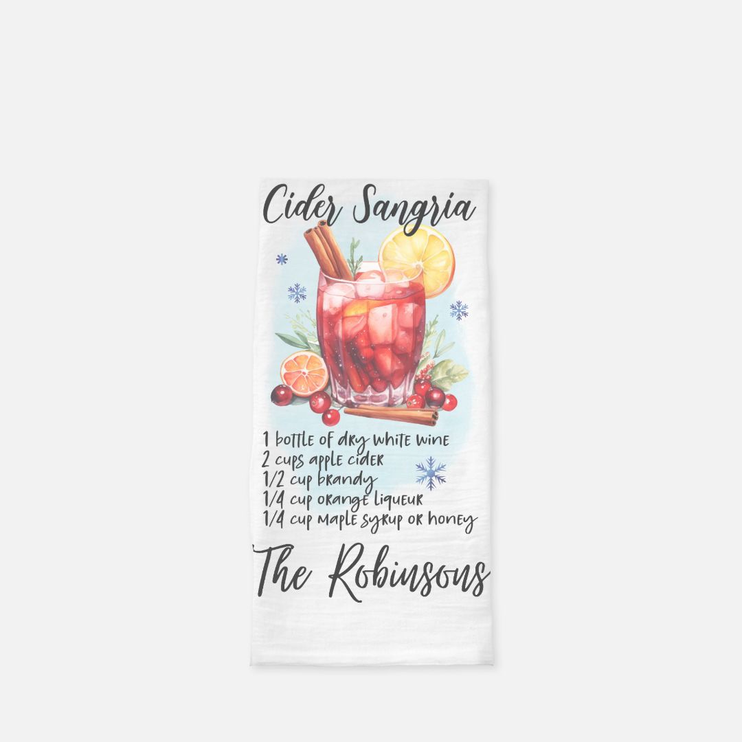 Personalized Cider Sangria Tea Towel, Dish, Kitchen Towel, Flour Sack Towel, Housewarming Gift, Wedding Gift Towel, Bar Towel