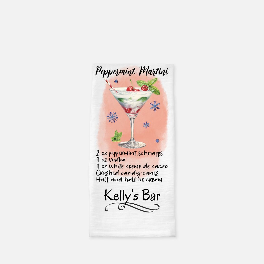 Personalized Peppermint Martini Tea Towel, Dish, Kitchen Towel, Flour Sack Towel, Housewarming Gift, Wedding Gift Towel, Bar Towel