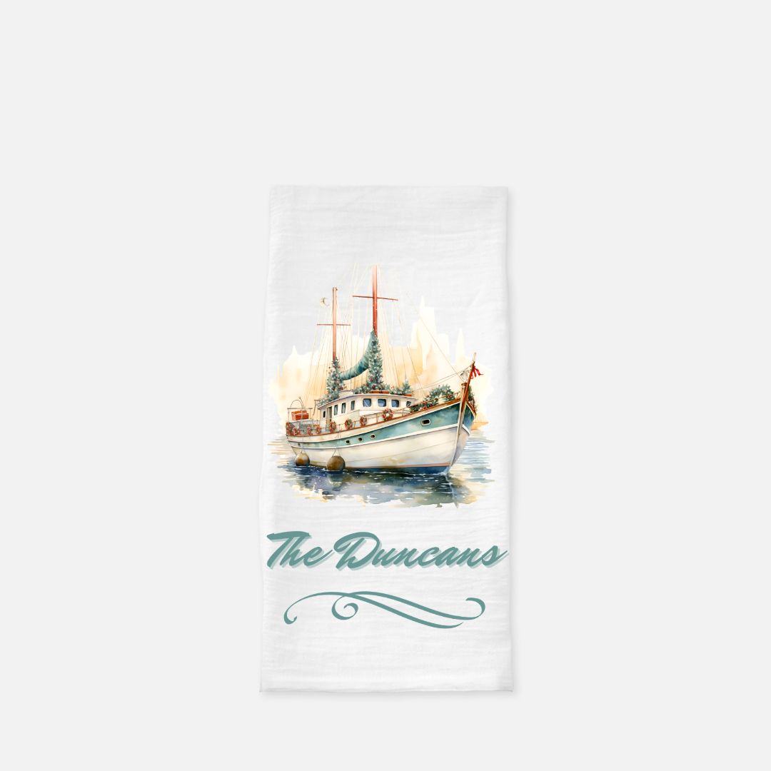 Personalized Decorated Boat Tea Towel, Dish, Kitchen Towel, Flour Sack Towel, Gift, Wedding Gift Towel, Bar Towel